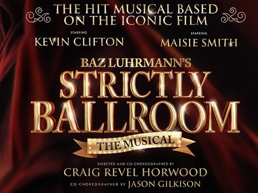 Strictly Ballroom: The Musical