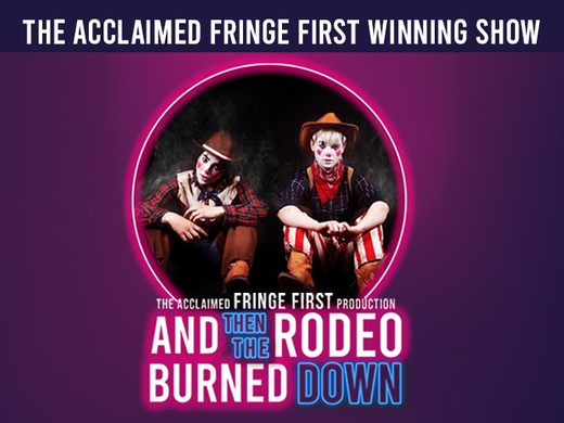 And then the Rodeo Burned Down