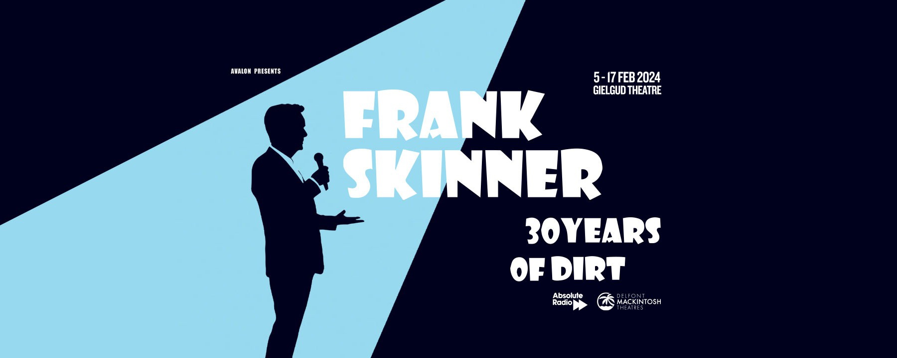 Frank Skinner 30 Years Of Dirt Gielgud Theatre London Wed 07