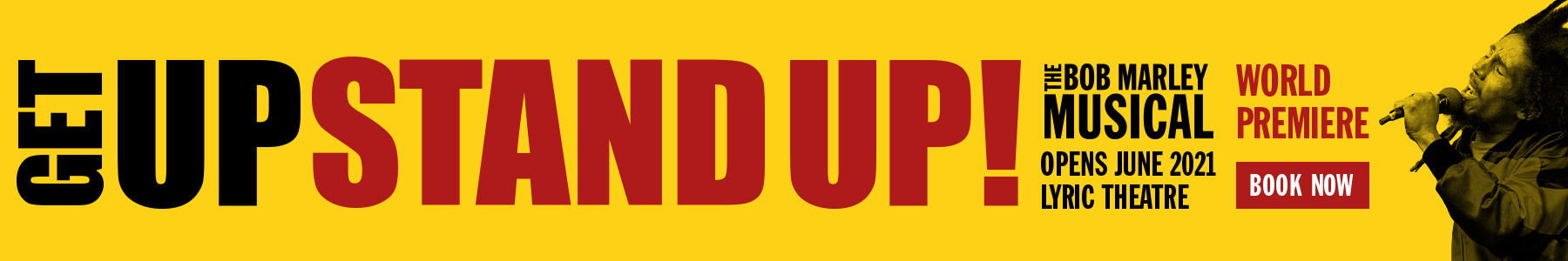 Get Up, Stand Up! The Bob Marley Musical